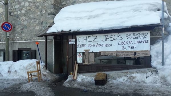 Chez Jesus, la chiesa occupata per i migranti a un passo dalla Francia